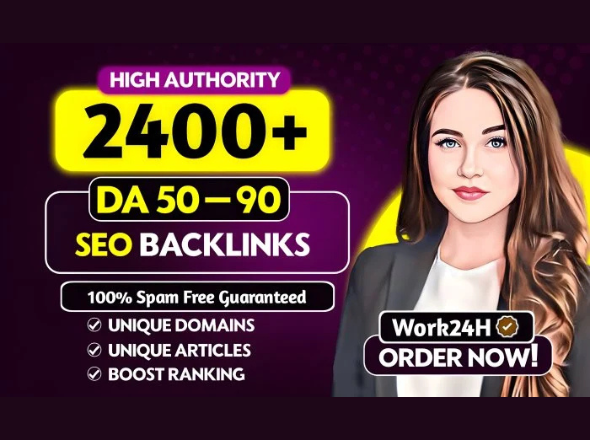 I Will Boost Your Website's SEO with 2400+ High-Quality Backlinks from Trusted Domains (DA 50+)